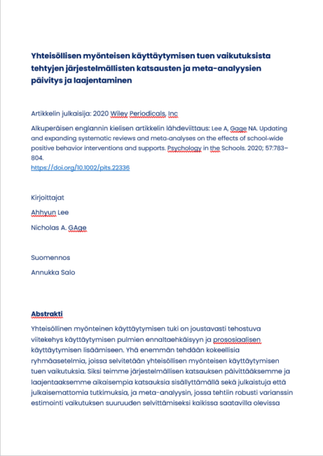 Kansikuva artikkelisuomennosLee A., Gage N. A. Updating and expanding systematic reviews and meta‐analyses on the effects of school‐wide positive behavior interventions and supports. Psychology in the Schools. 2020; 57:783–804.