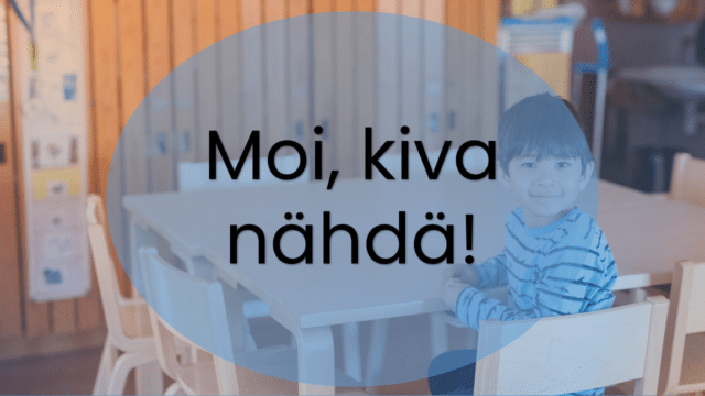 kuvassa lapsi pöydässä. teksti kiva nähdä.