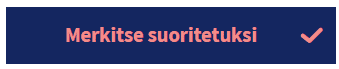 Teksti "merkitse suoritetuksi"